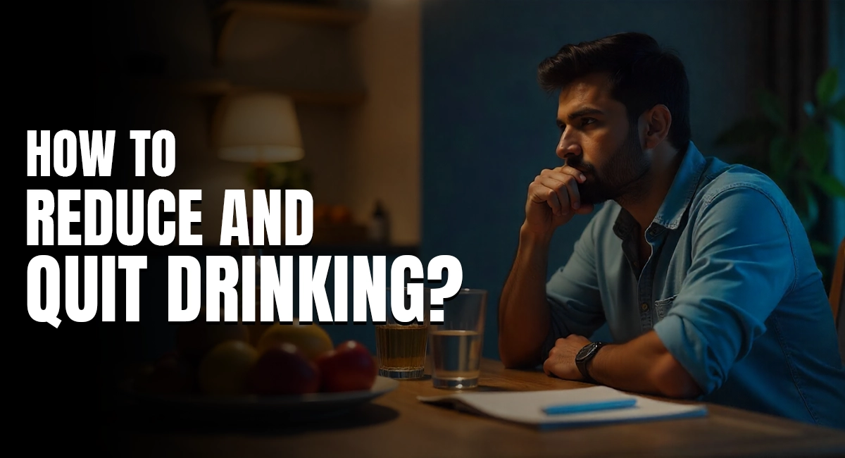 How to Reduce and Quit Drinking